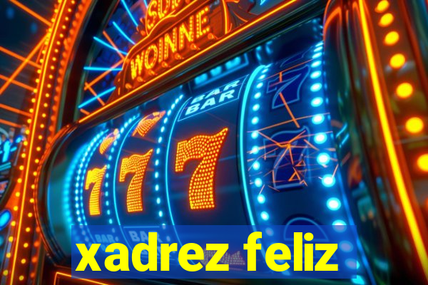 xadrez feliz